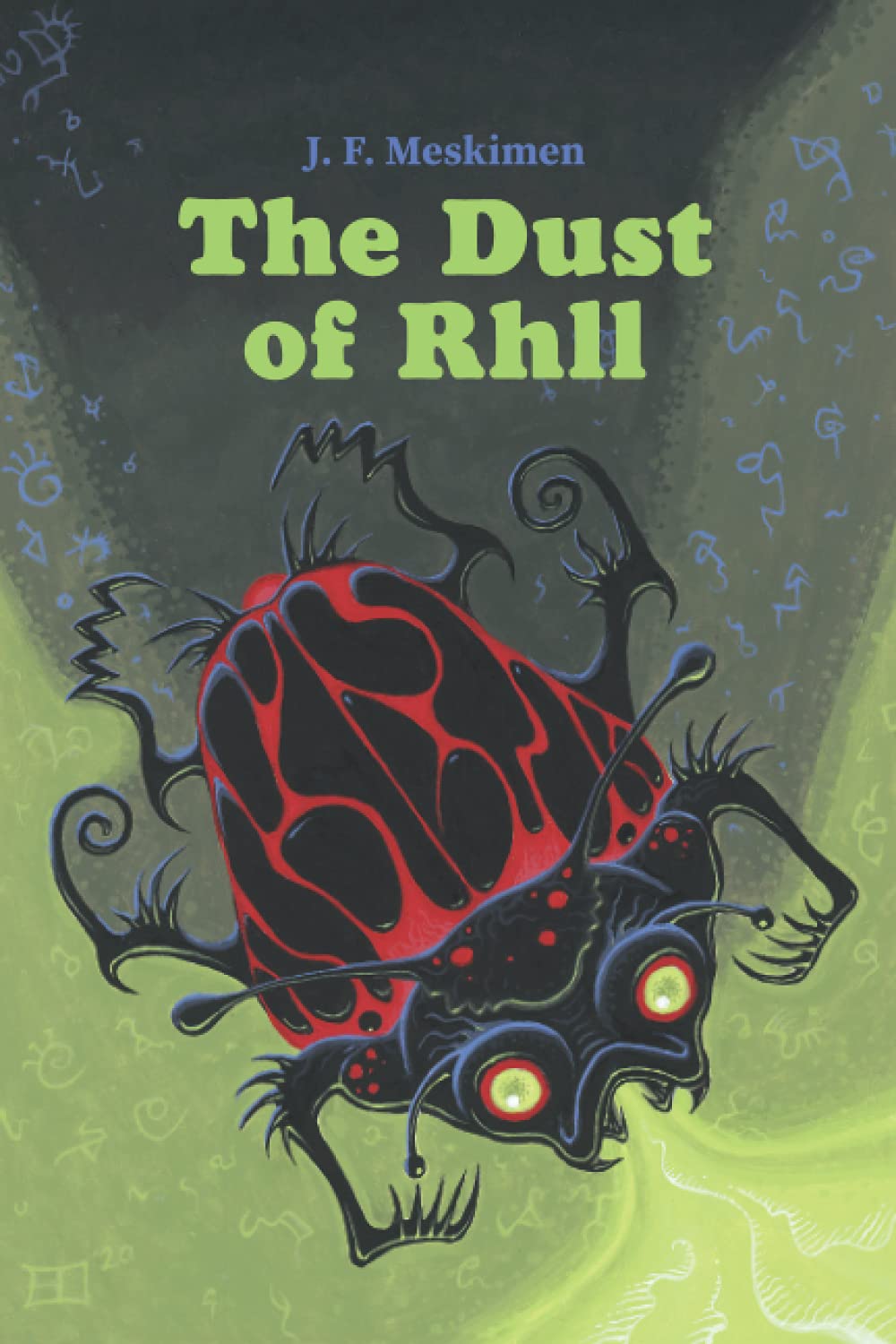 The Dust of Rhll (The Gods of Men) Dark Fantasy