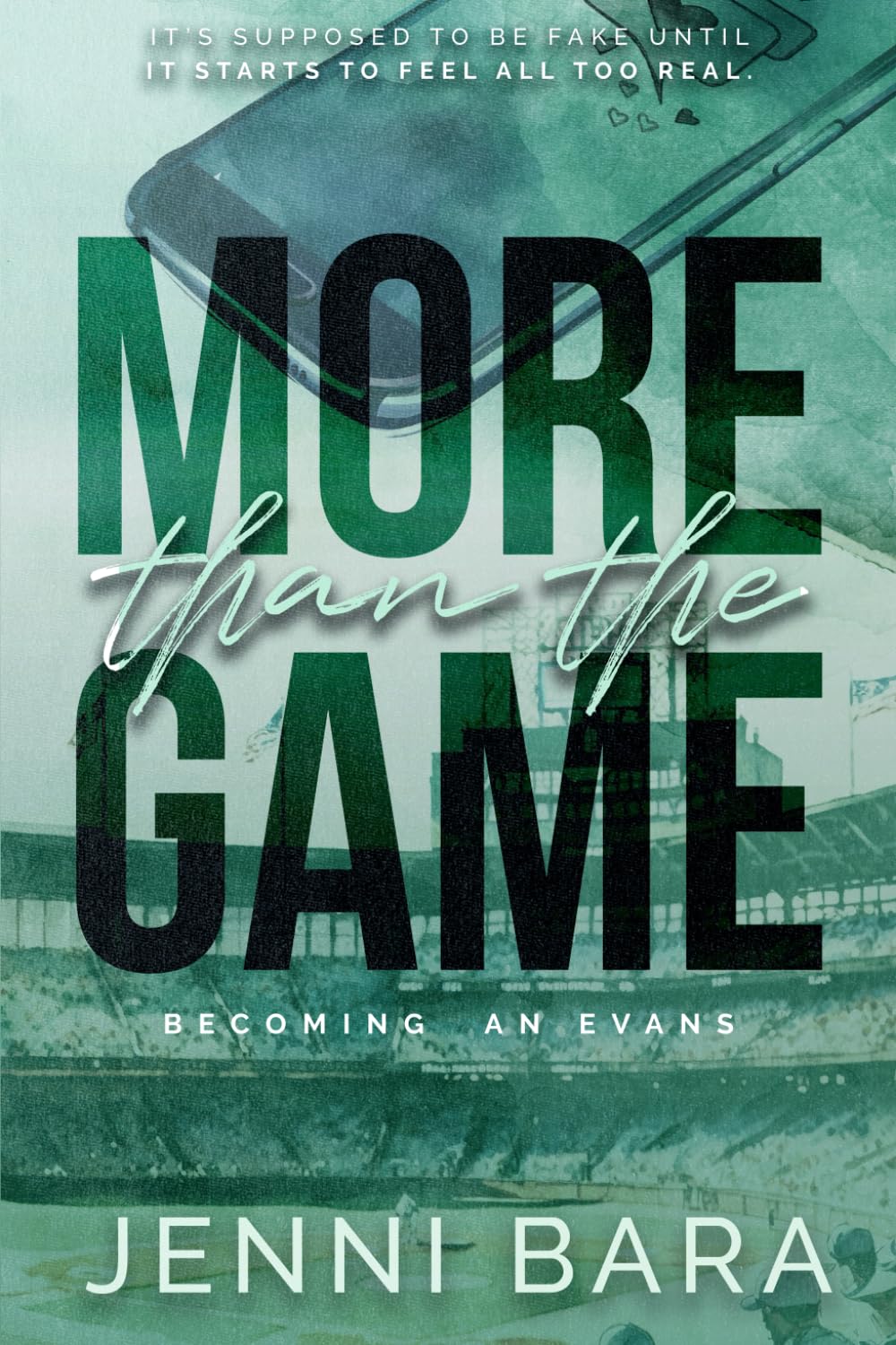 More Than the Game: A Sport Romance (Becoming an Evans, Band 1) Contemporary literature