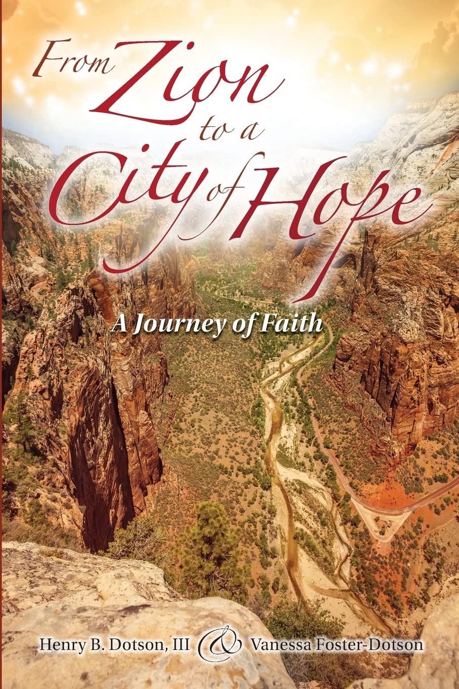 From Zion to a City of Hope Business, Finance & Career