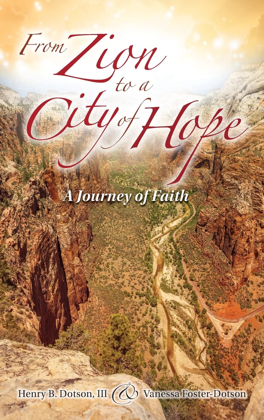 From Zion to a City of Hope Business, Finance & Career
