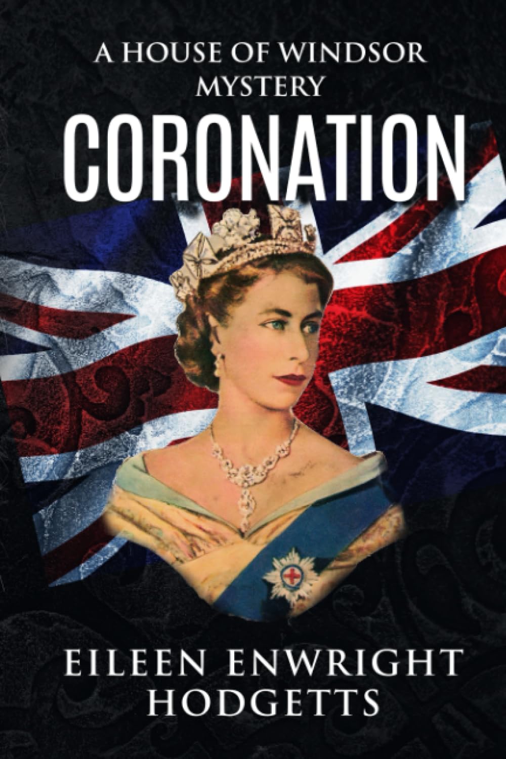 Coronation: A House of Windsor Mystery Historical Fiction