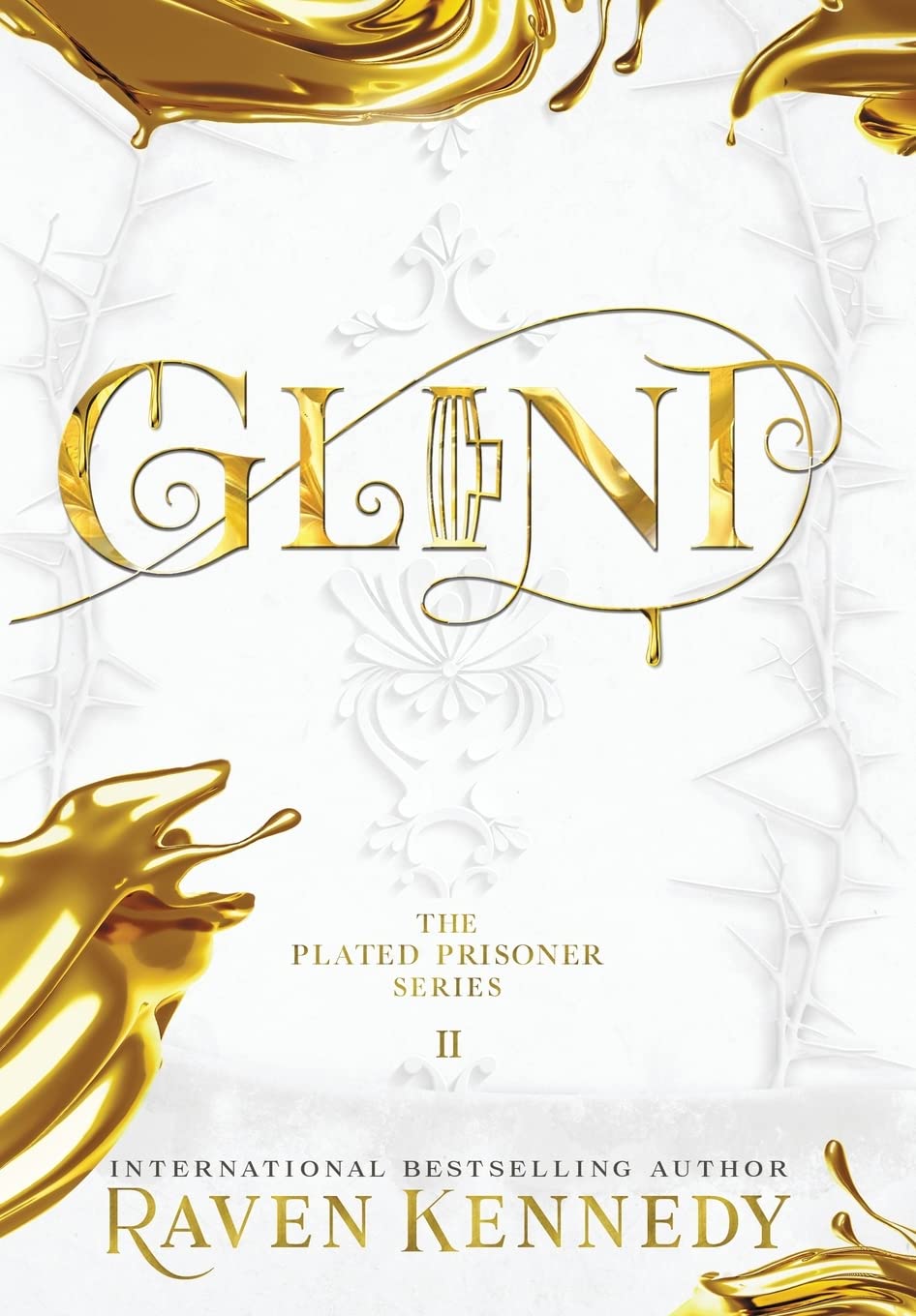 Glint (The Plated Prisoner, Band 2) Fairy Tales & Legends