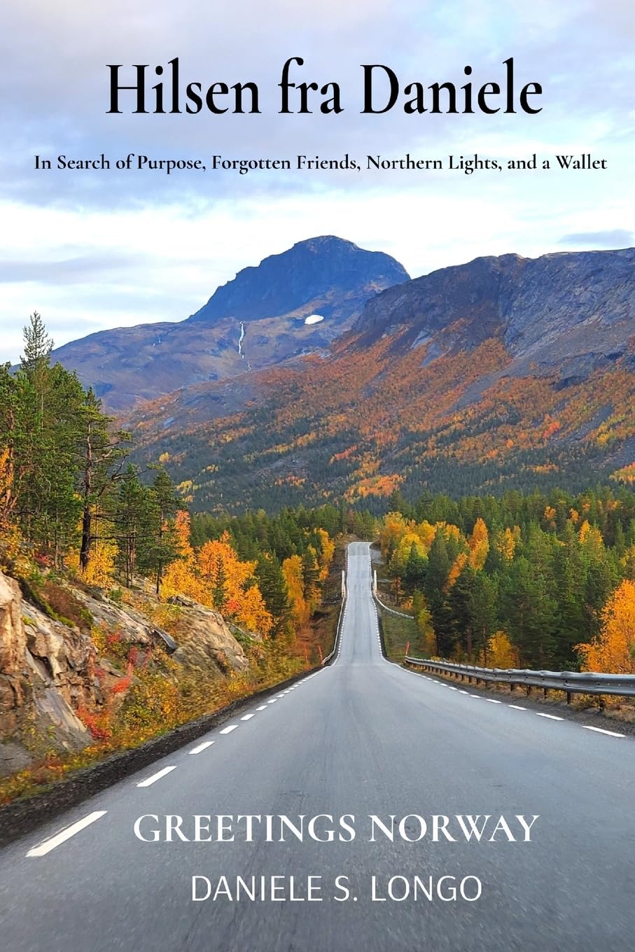 Hilsen fra Daniele, Greetings Norway Leisure, Home & Garden