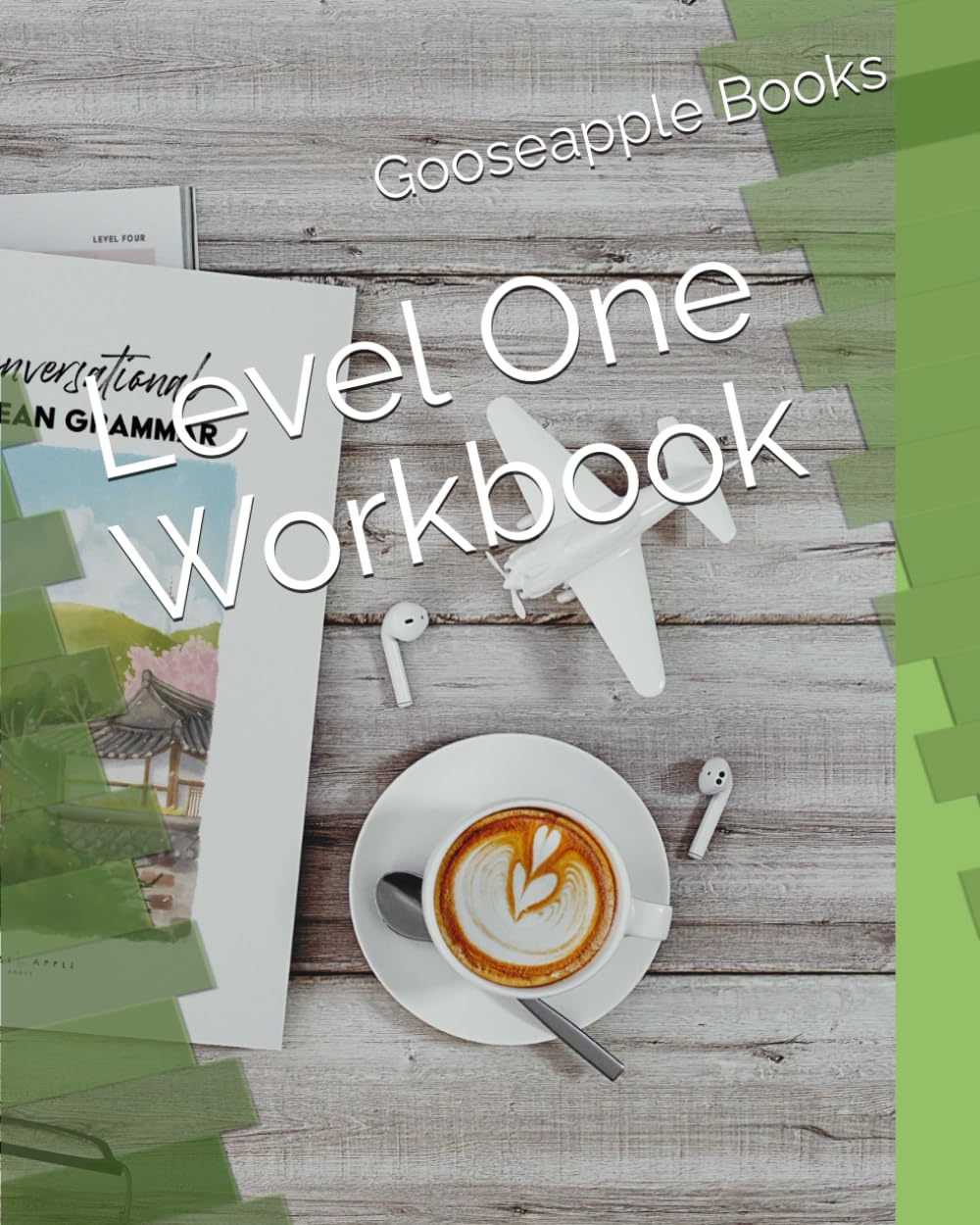 Level One Grammar Workbook (Conversational Korean Grammar Workbooks, Band 1) Foreign Languages ​​& Dictionaries