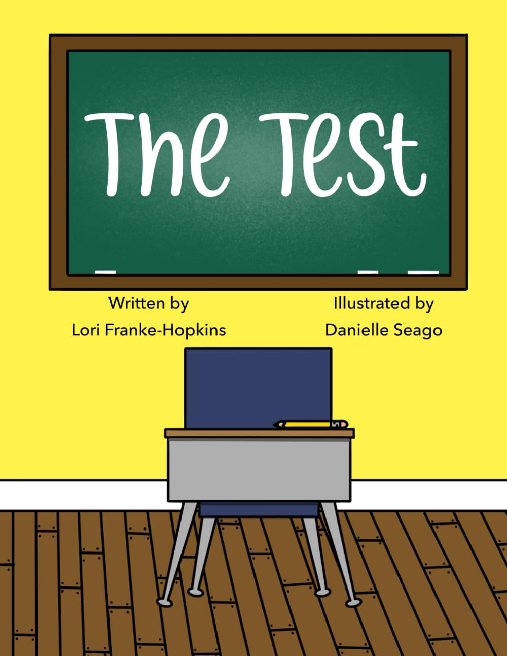 The Test (Be Just Me Series) Learning & Reference