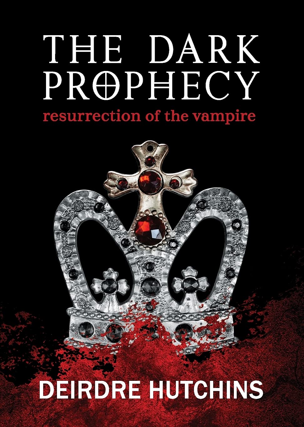 The Dark Prophecy Book 1: Resurrection of the Vampire Fantasy & Sci-Fi