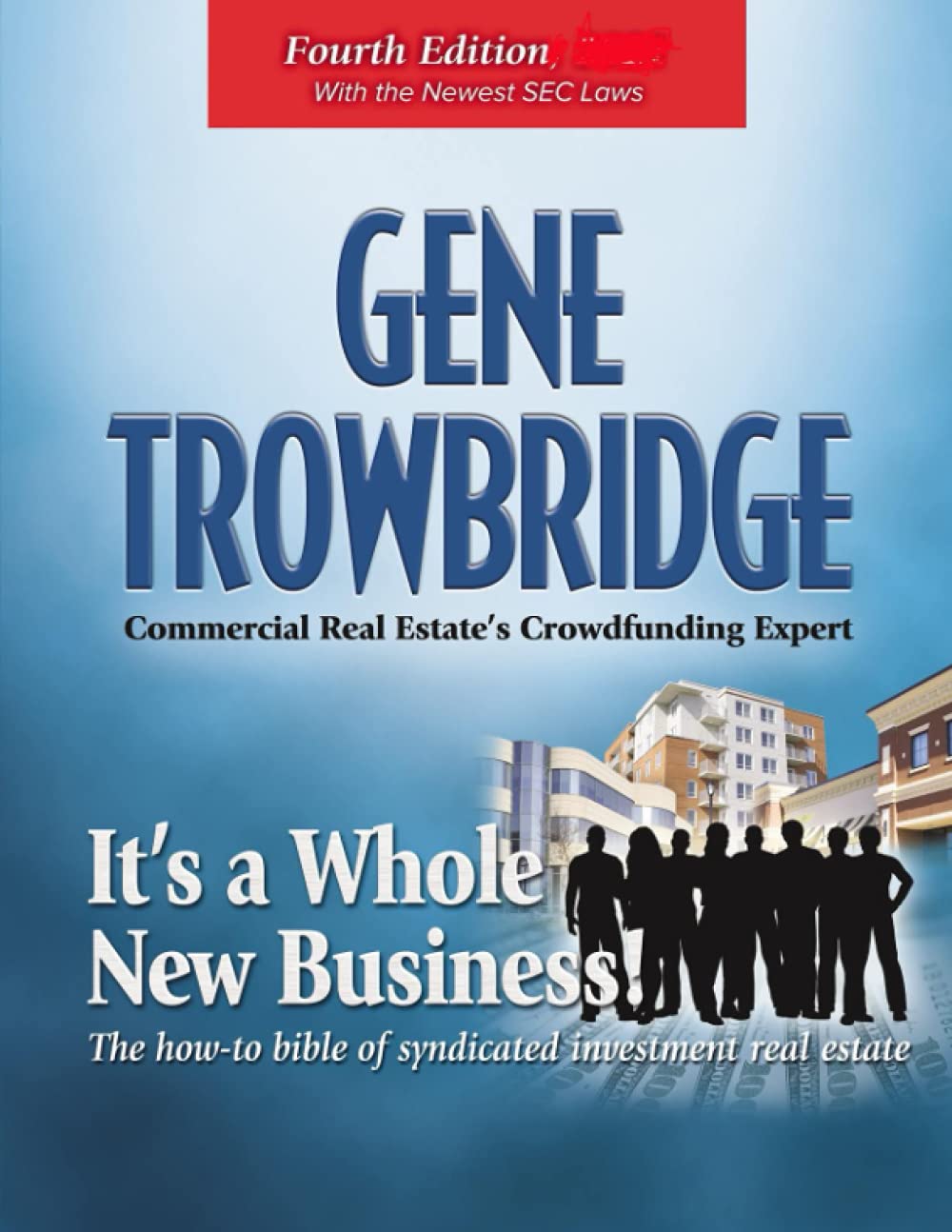 It's a Whole New Business, Fourth Editon: The how-to bible of syndicated investment real estate Business, Finance & Career