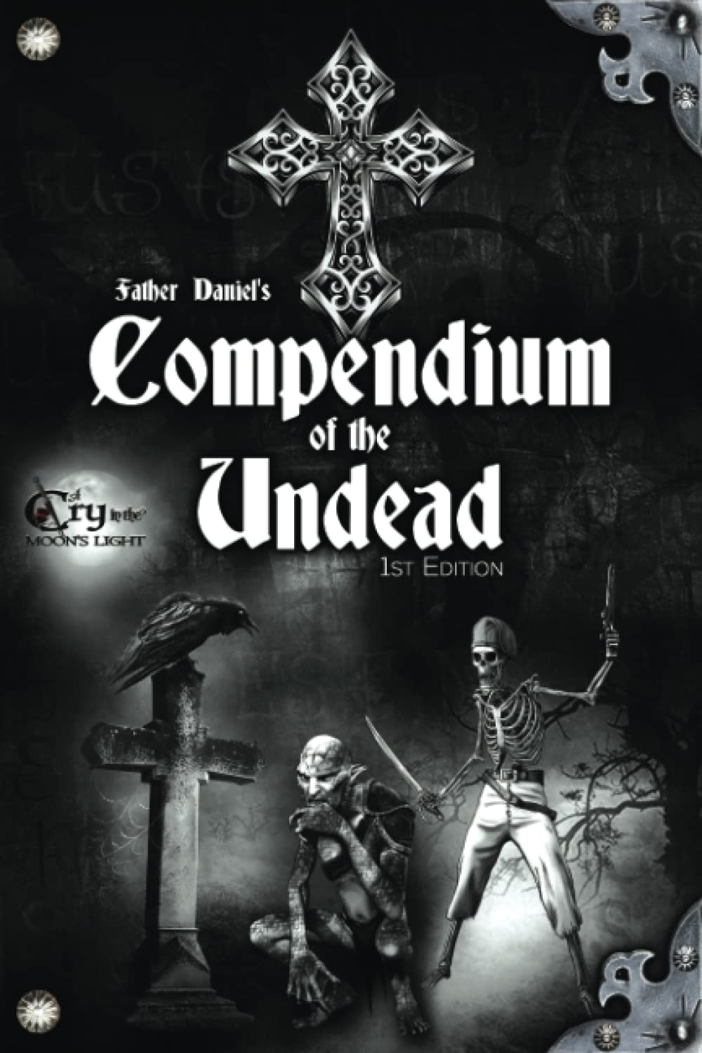 Father Daniel's Compendium of the Undead Fairy Tales & Legends