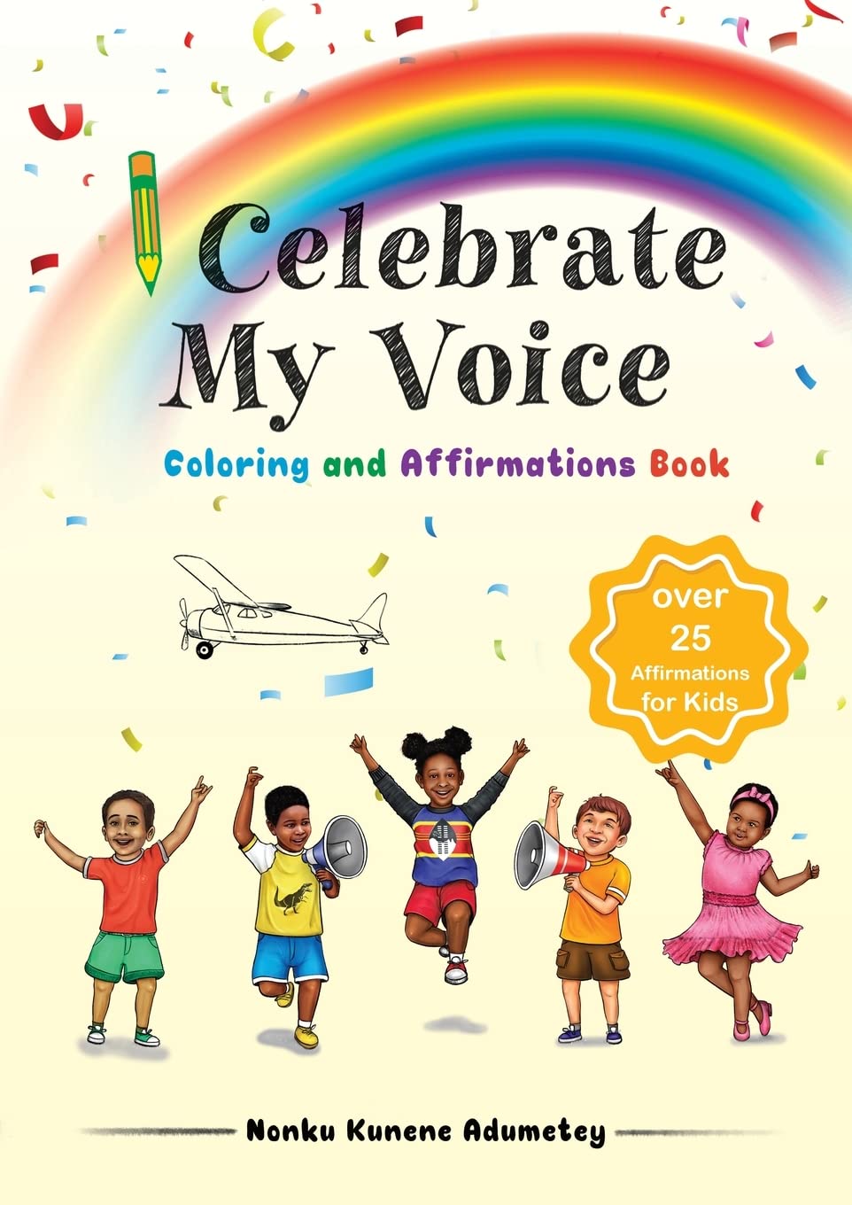 I Celebrate My Voice Coloring and Activity Book Non-fiction