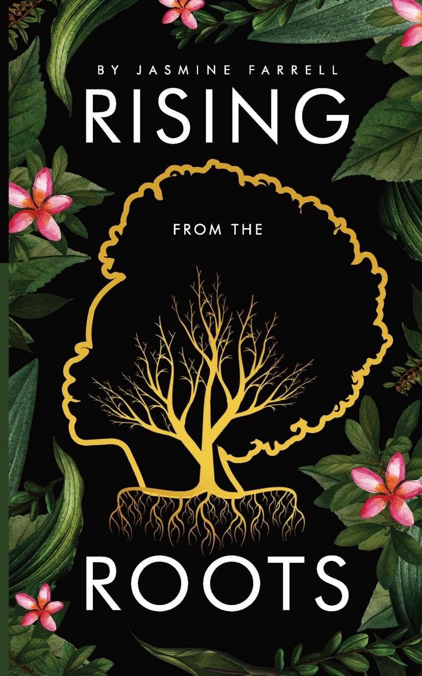 Rising From the Roots Poetry