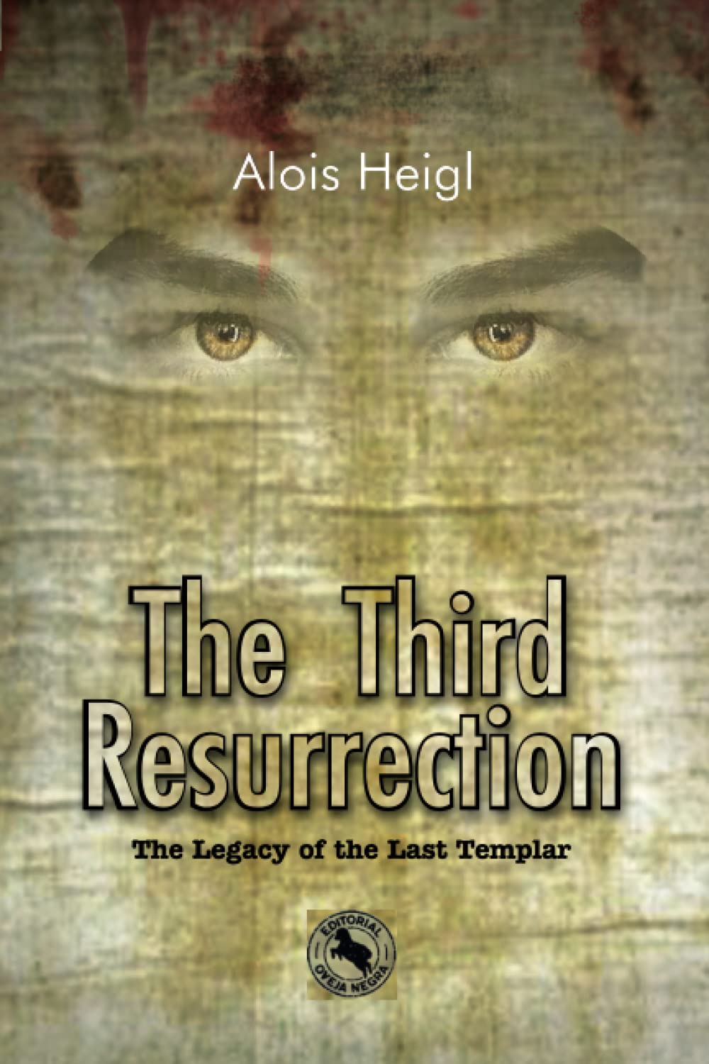 The Third Resurrection: The Legacy of the Last Templar Action & Adventure