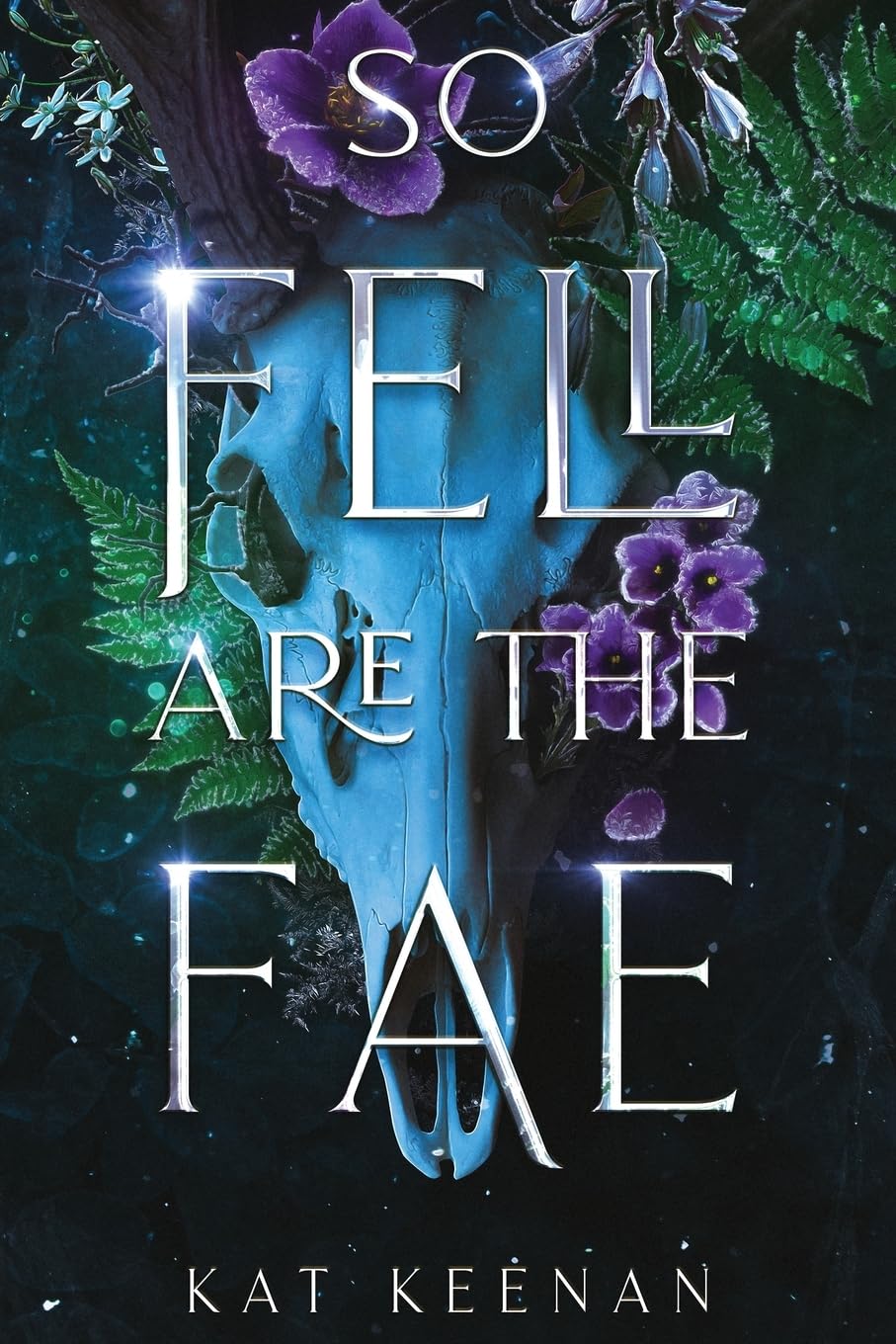 So Fell Are the Fae: A Romantic Fae Fantasy (Through the Wall, Band 1) Fairy Tales & Legends