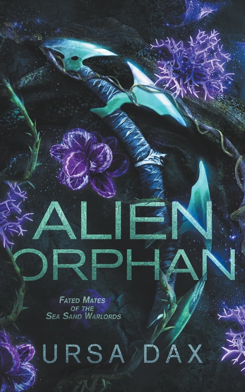 Alien Orphan: Alternate Cover (Sea Sand Warlords Alternate Covers, Band 3) Essays & Short Stories