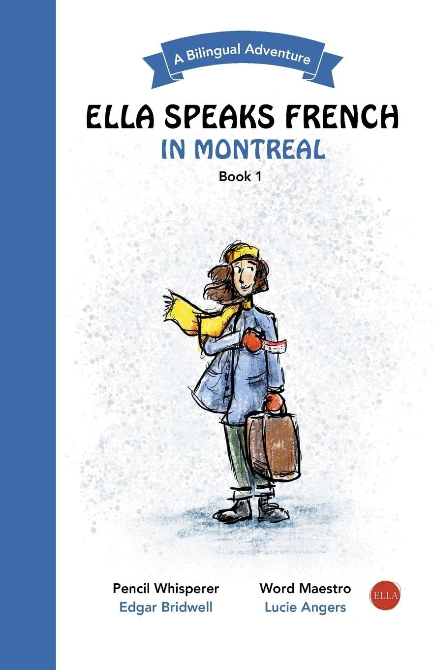 Ella Speaks French in Montreal Contemporary literature