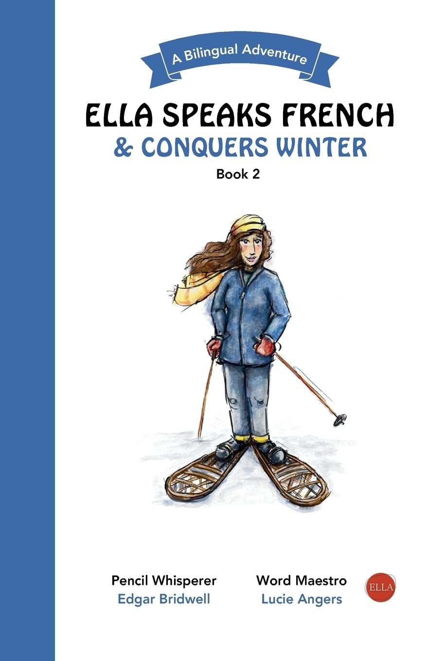 Ella Speaks French & Conquers Winter Contemporary literature