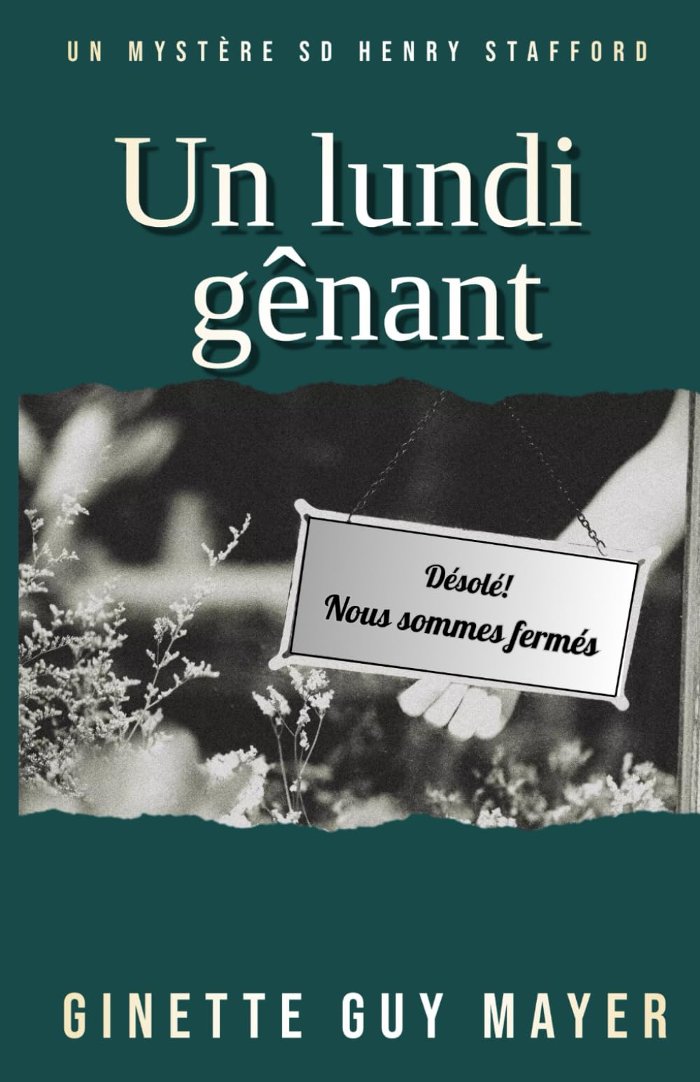 Un lundi gênant: Un mystère SD Henry Stafford Historical Fiction