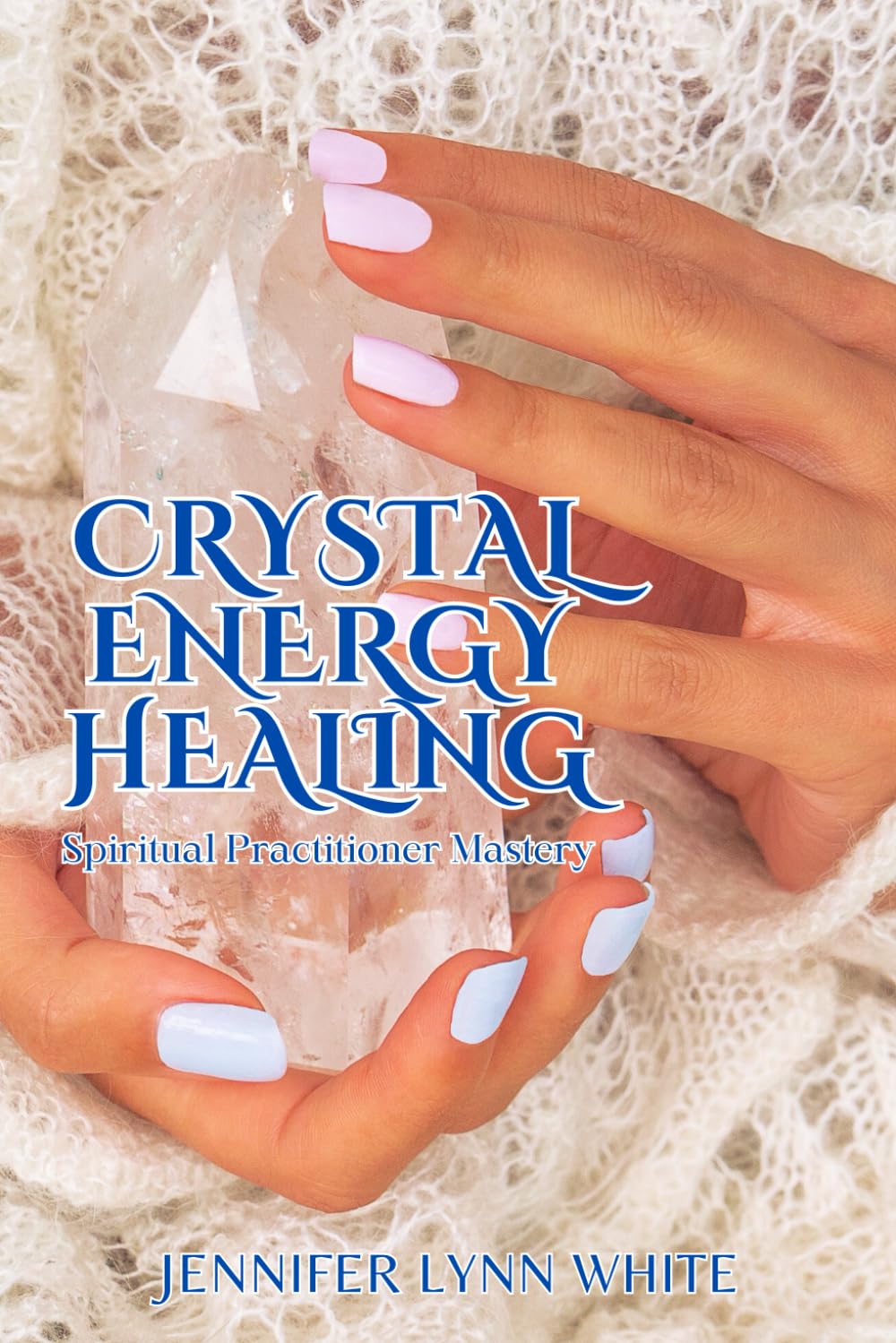 Crystal Energy Healing Spiritual Practitioner Mastery Health, Nutrition & Fitness