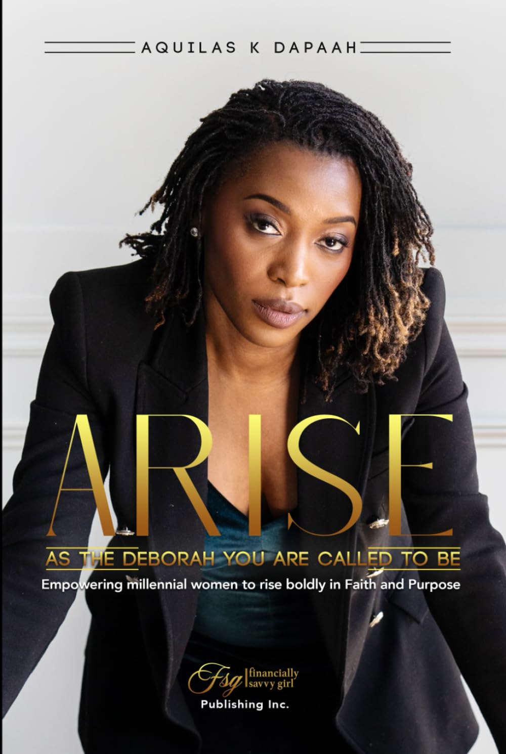 Arise, As The Deborah You Are Called to Be Religion & Esotericism