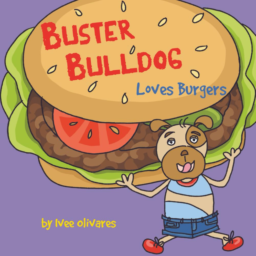 Buster Bulldog Loves Burgers Non-fiction