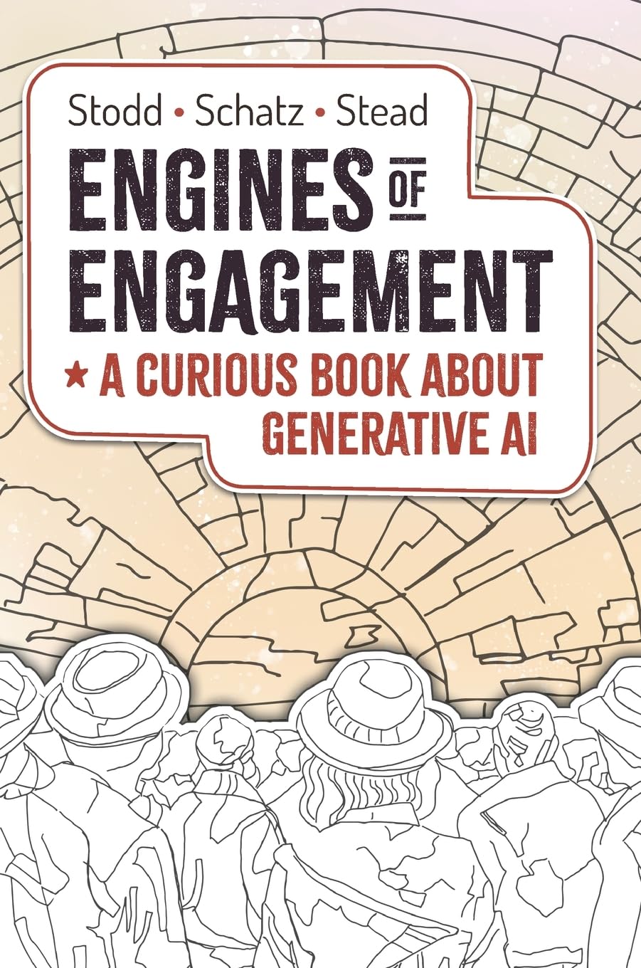 Engines of Engagement - A Curious Book about Generative AI Business, Finance & Career