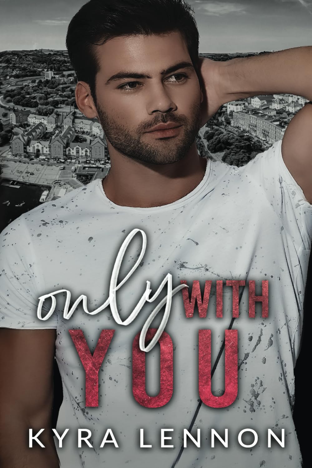 Only With You (Oakwood Lane, Band 2) Contemporary Romance