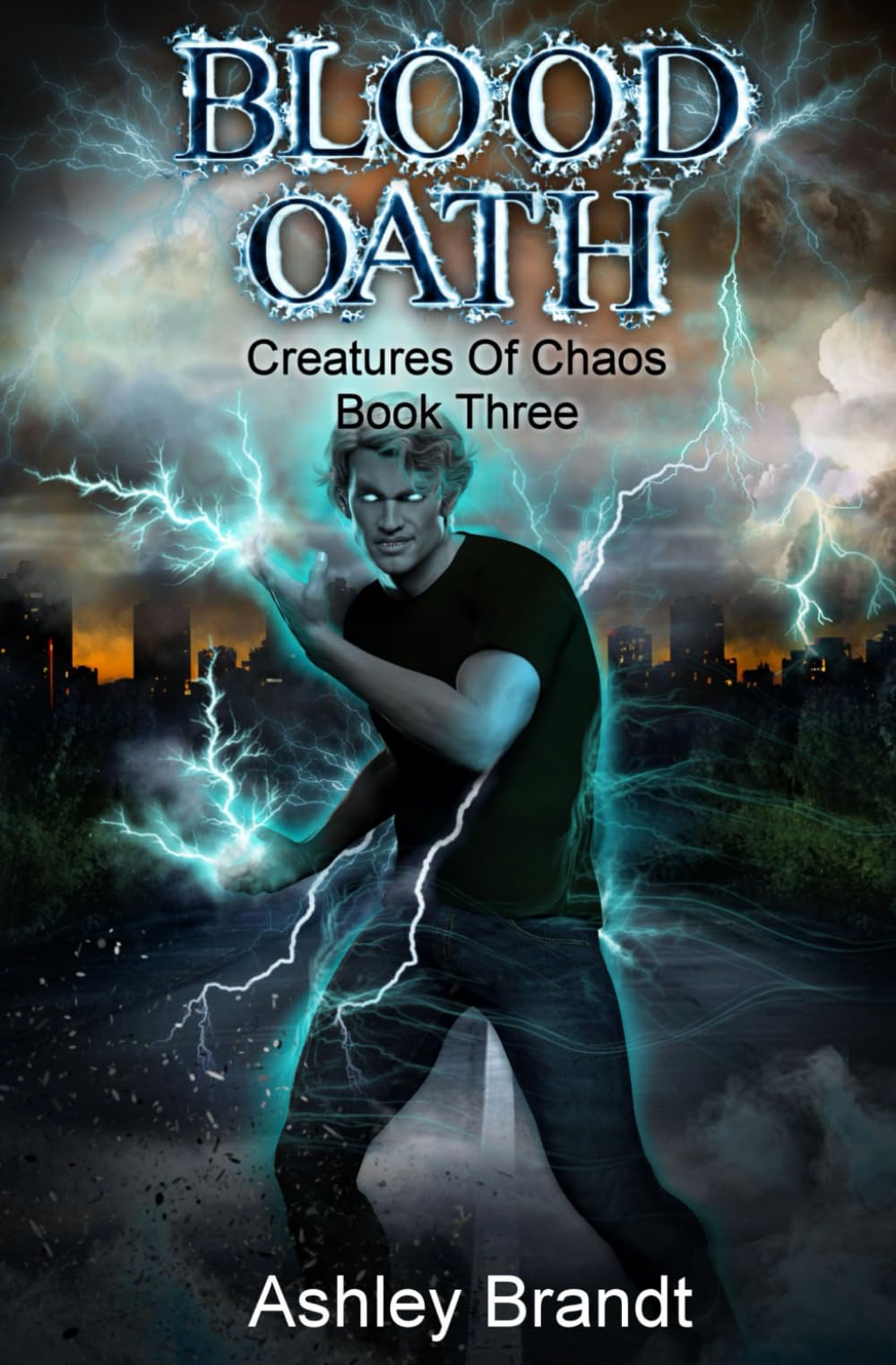 Blood Oath: Creatures of Chaos Book Three Fantasy & Sci-Fi