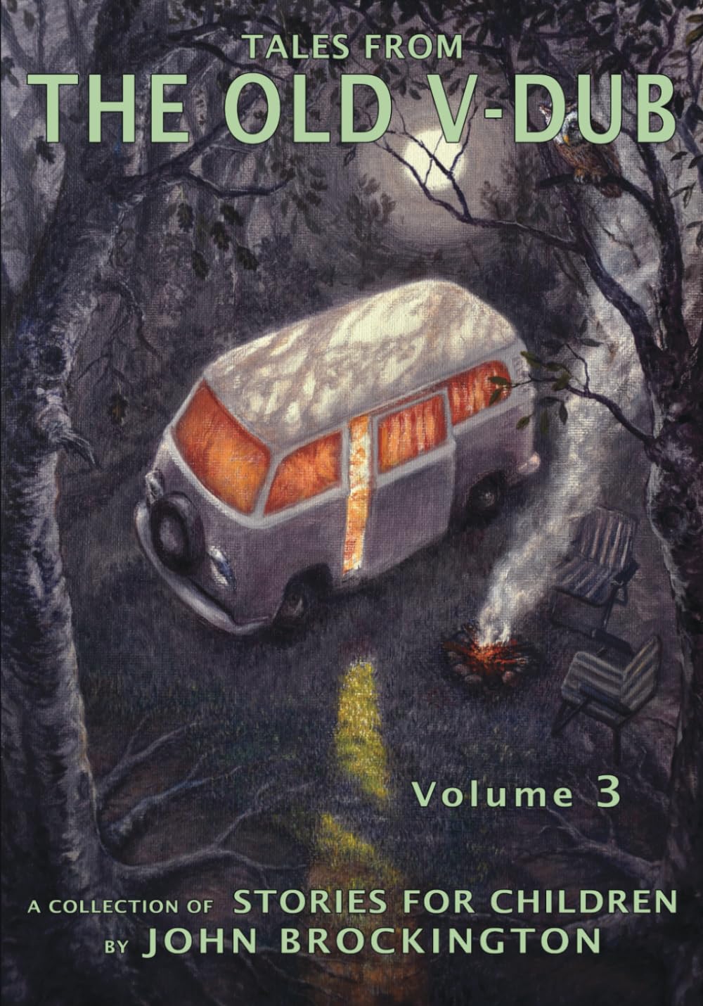 Tales from the Old V-Dub, Volume three: A collection of stories for children (Tales from the Old V-Dub, a collection of stories for children, Band 3) Personalities Books