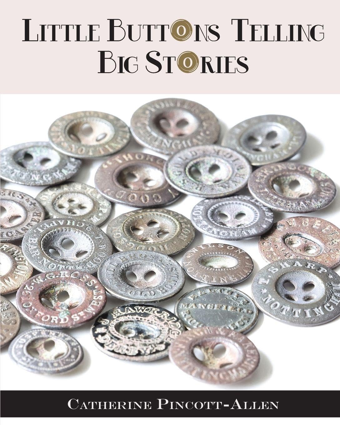 Little Buttons Telling Big Stories Politics & Society