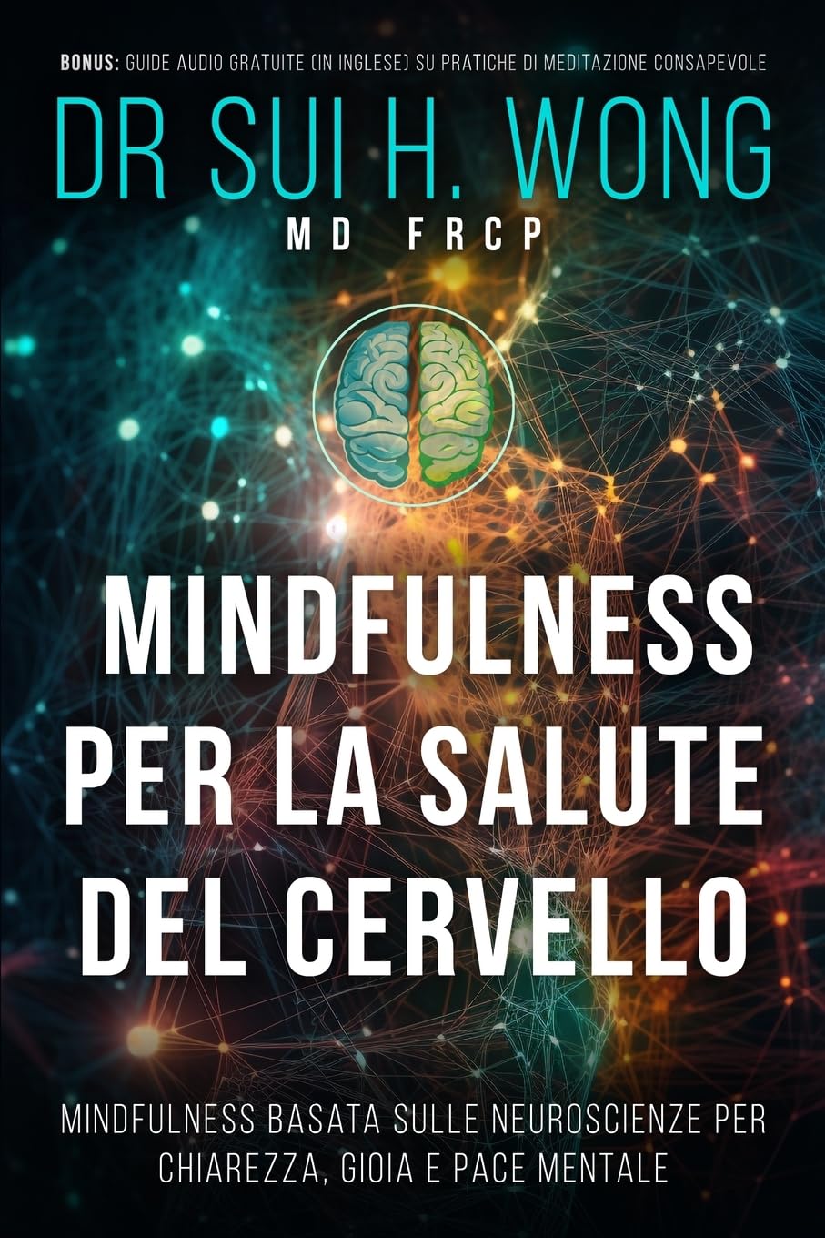 Mindfulness per la salute del cervello Lifestyle