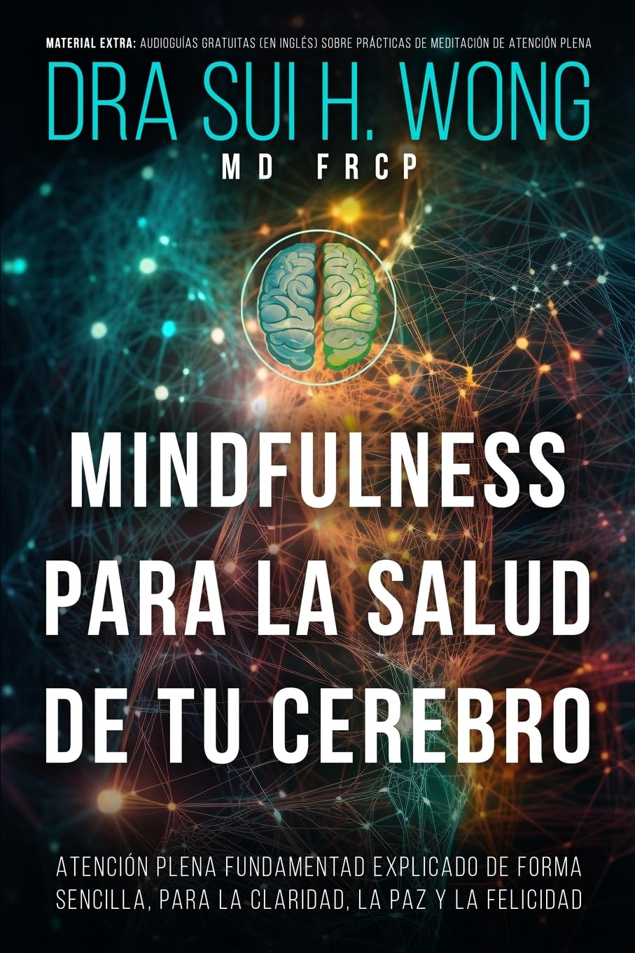 Mindfulness Para la Salud de tu Cerebro Lifestyle