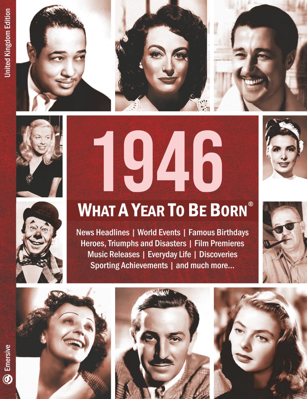 1946: What A Year To Be Born: A Birthday Gift to Treasure (What A Year To Be Born Series, Band 16) Lifestyle