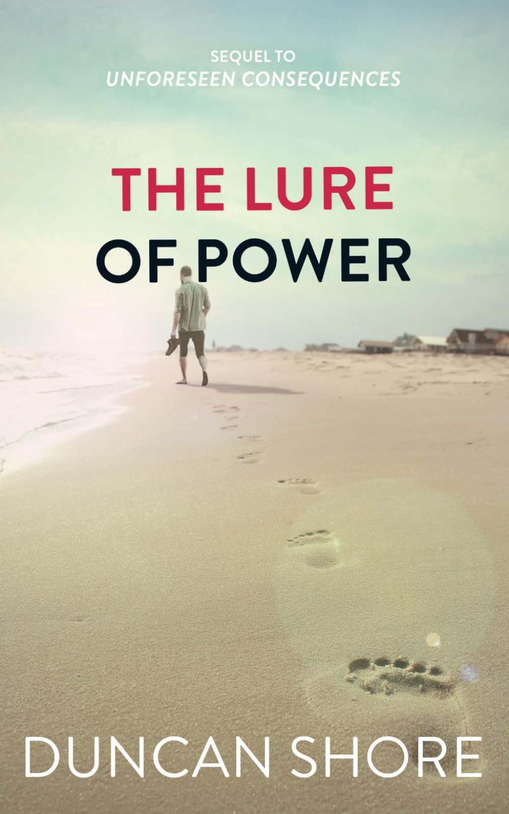 The Lure Of Power: Conclusion To The Lighthearted Political Trilogy Humour & Satire