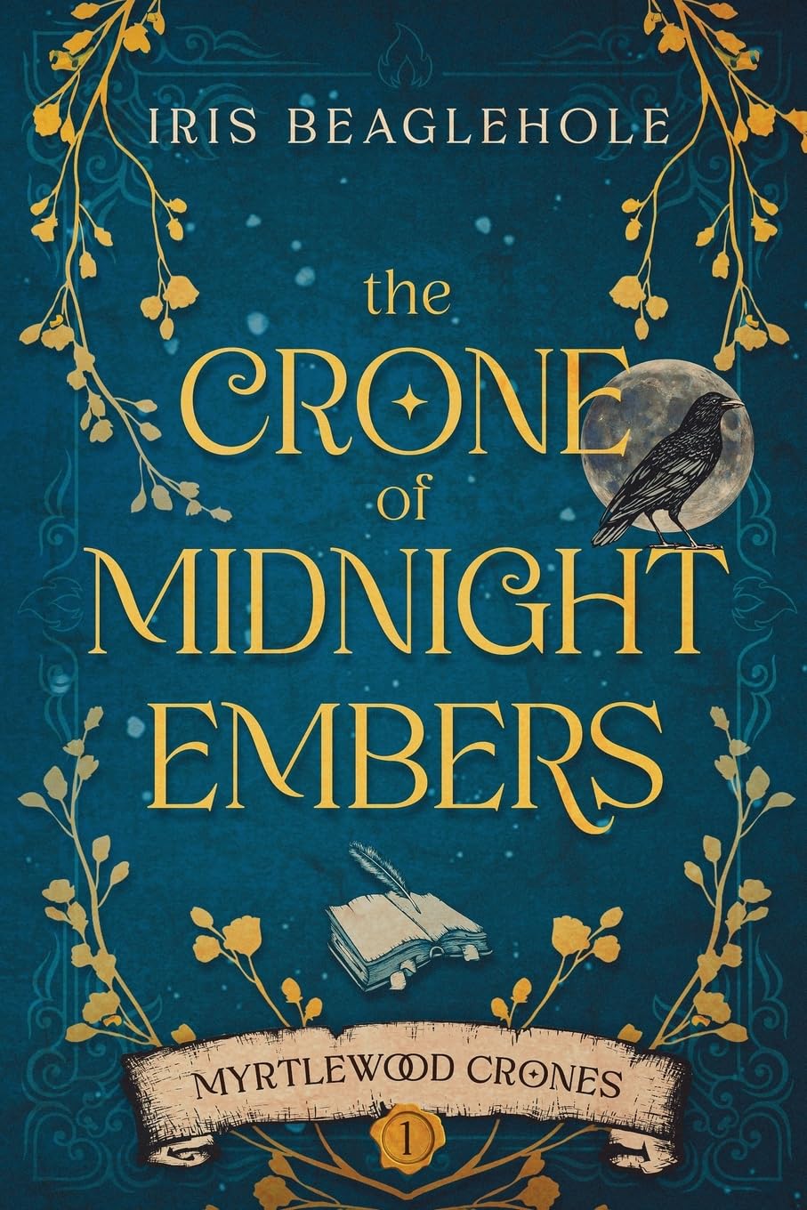 The Crone of Midnight Embers (Myrtlewood Crones, Band 1) Humour & Satire