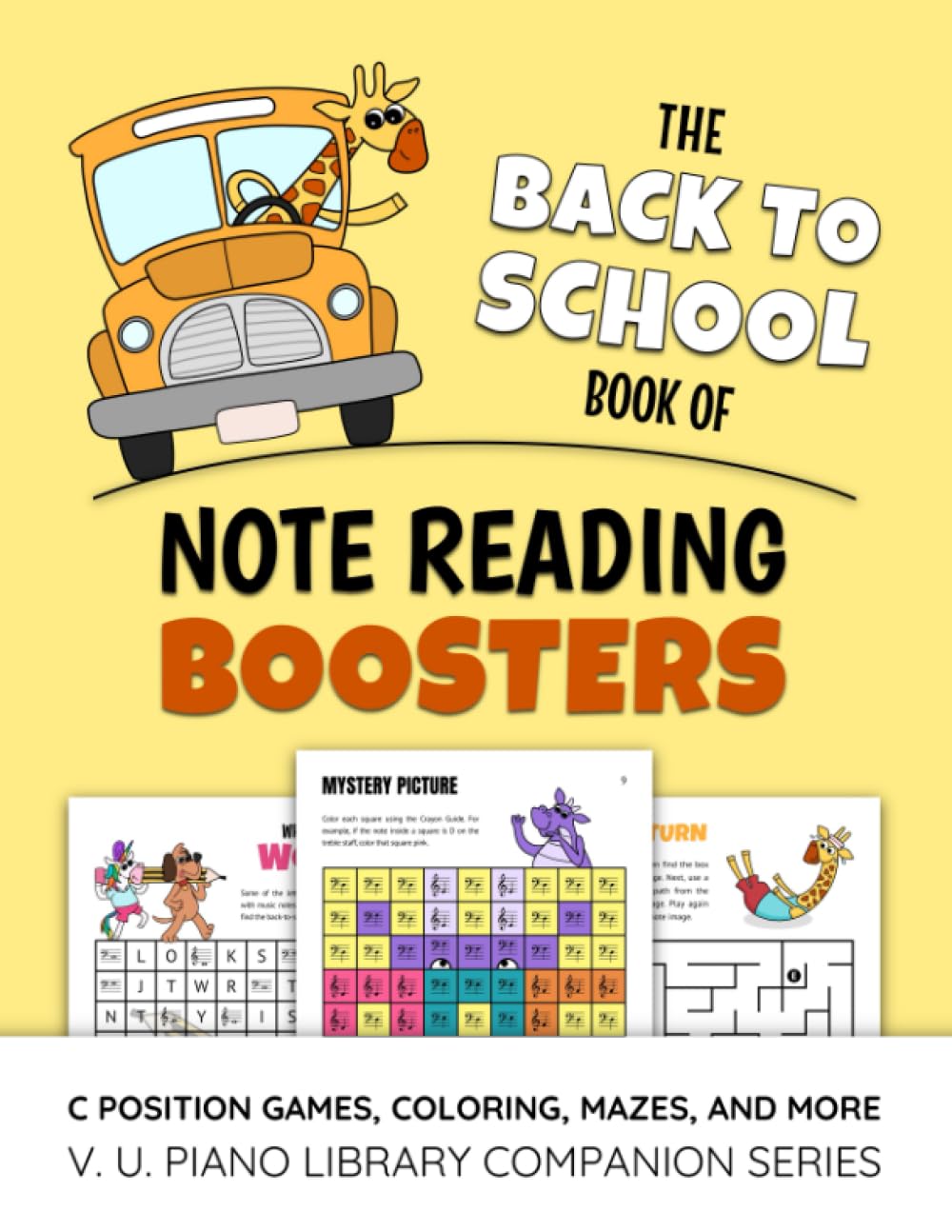 The Back To School Book Of Note Reading Boosters: C Position Games, Coloring, Mazes, And More (V. U. Piano Library Companion Series) Arts & Music
