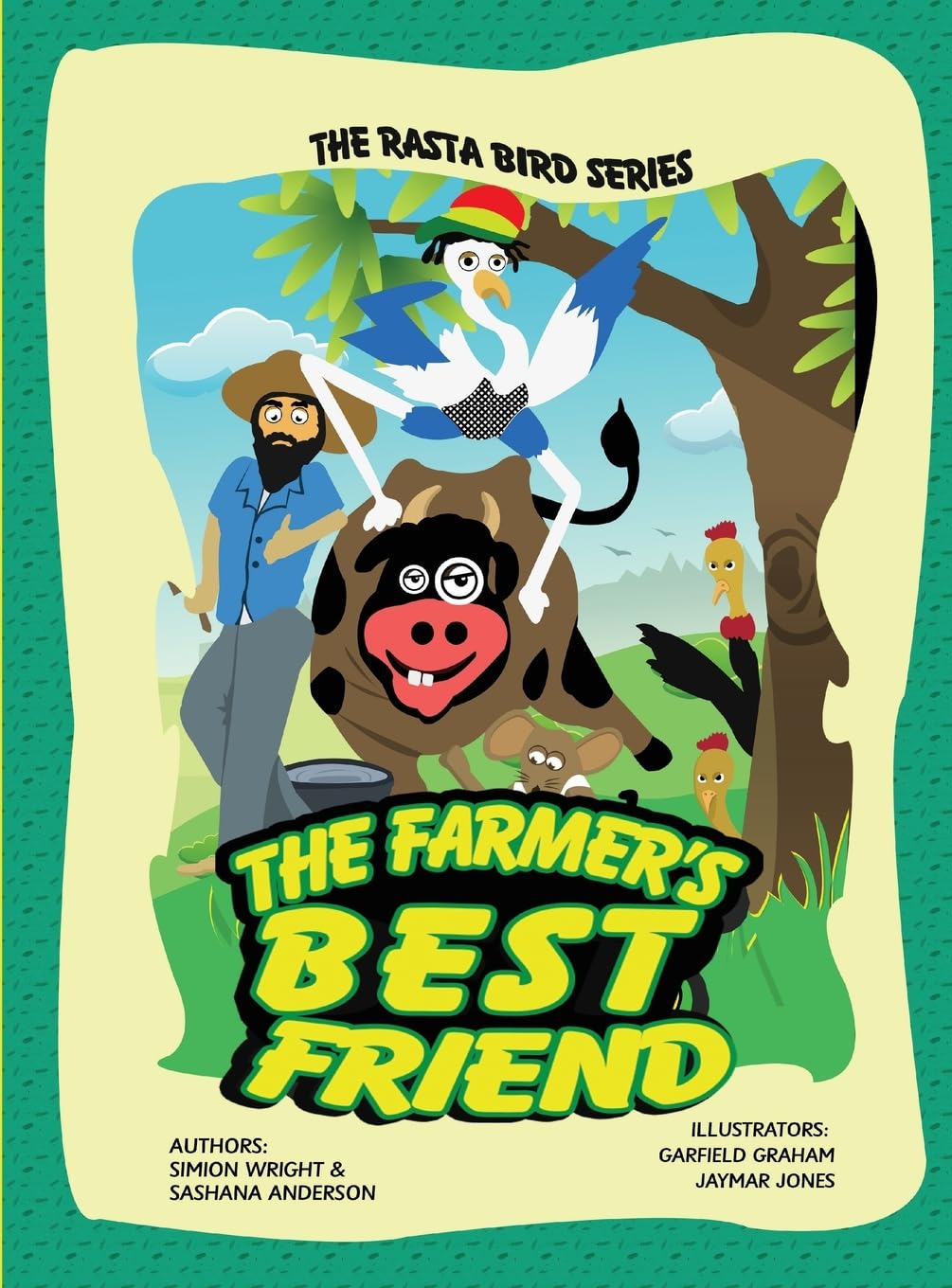 The Farmer's Best Friend (The Rasta Bird, Band 1) Novels & Short Stories