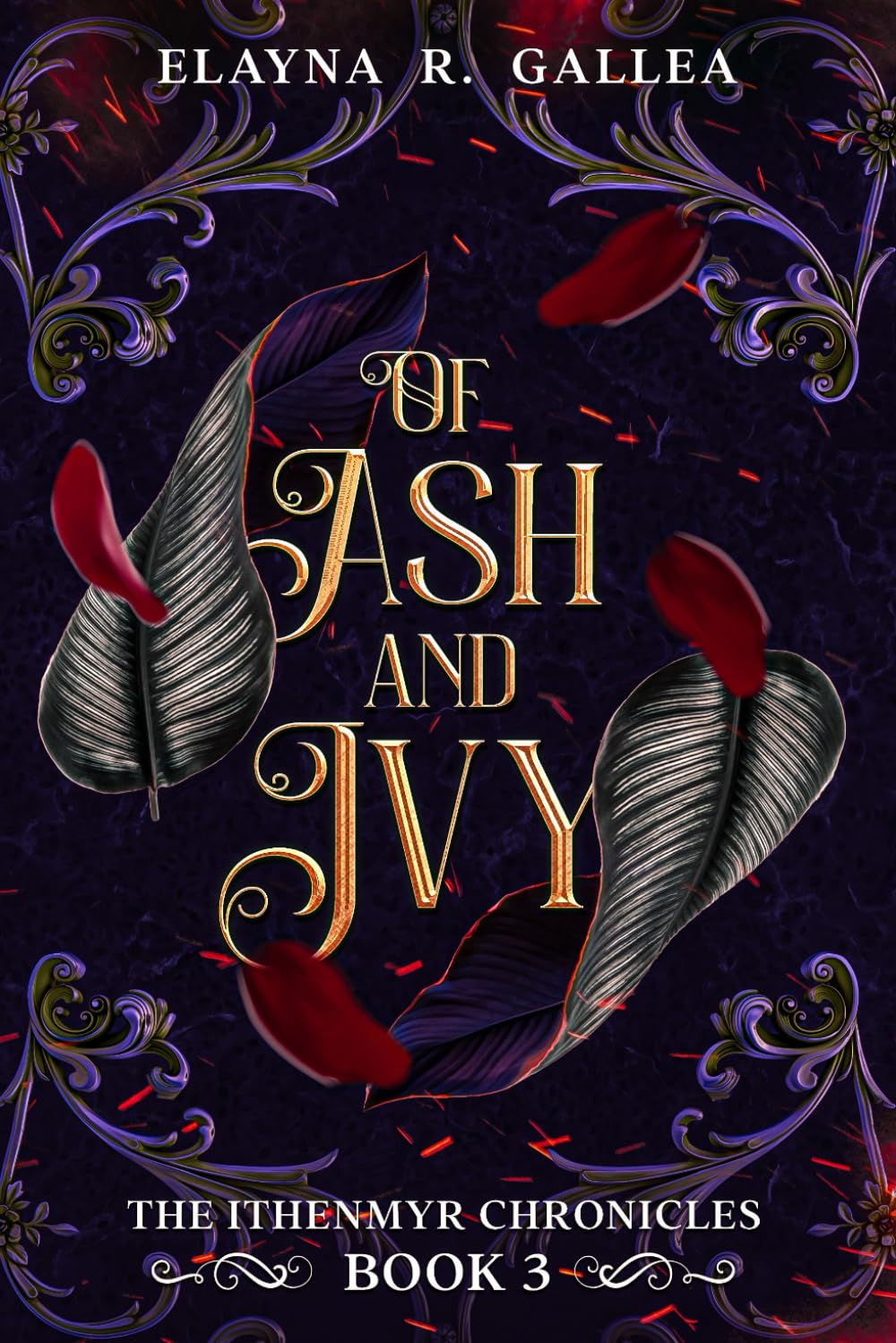 Of Ash and Ivy (The Ithenmyr Chronicles #3) Books