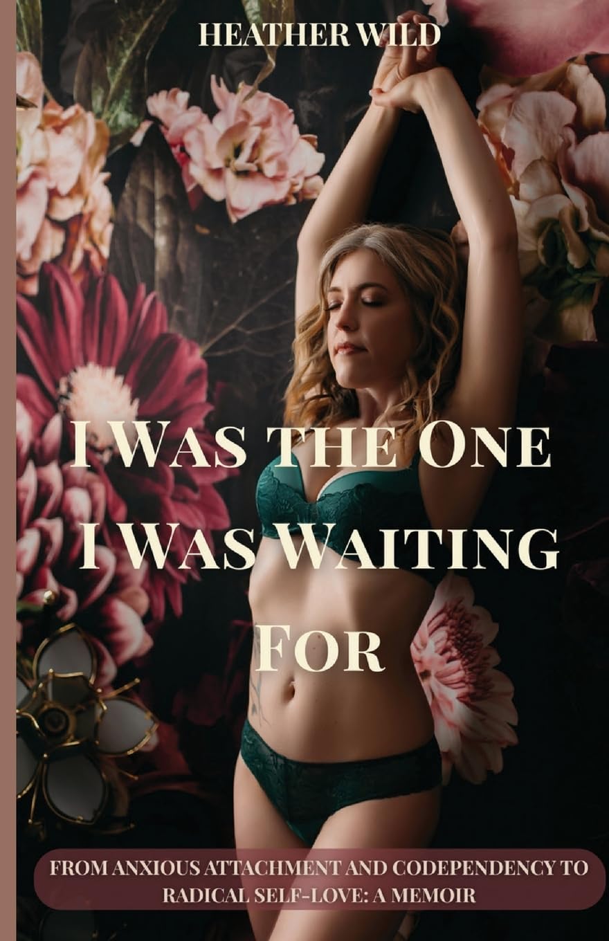 I Was the One I Was Waiting For Art & Literature