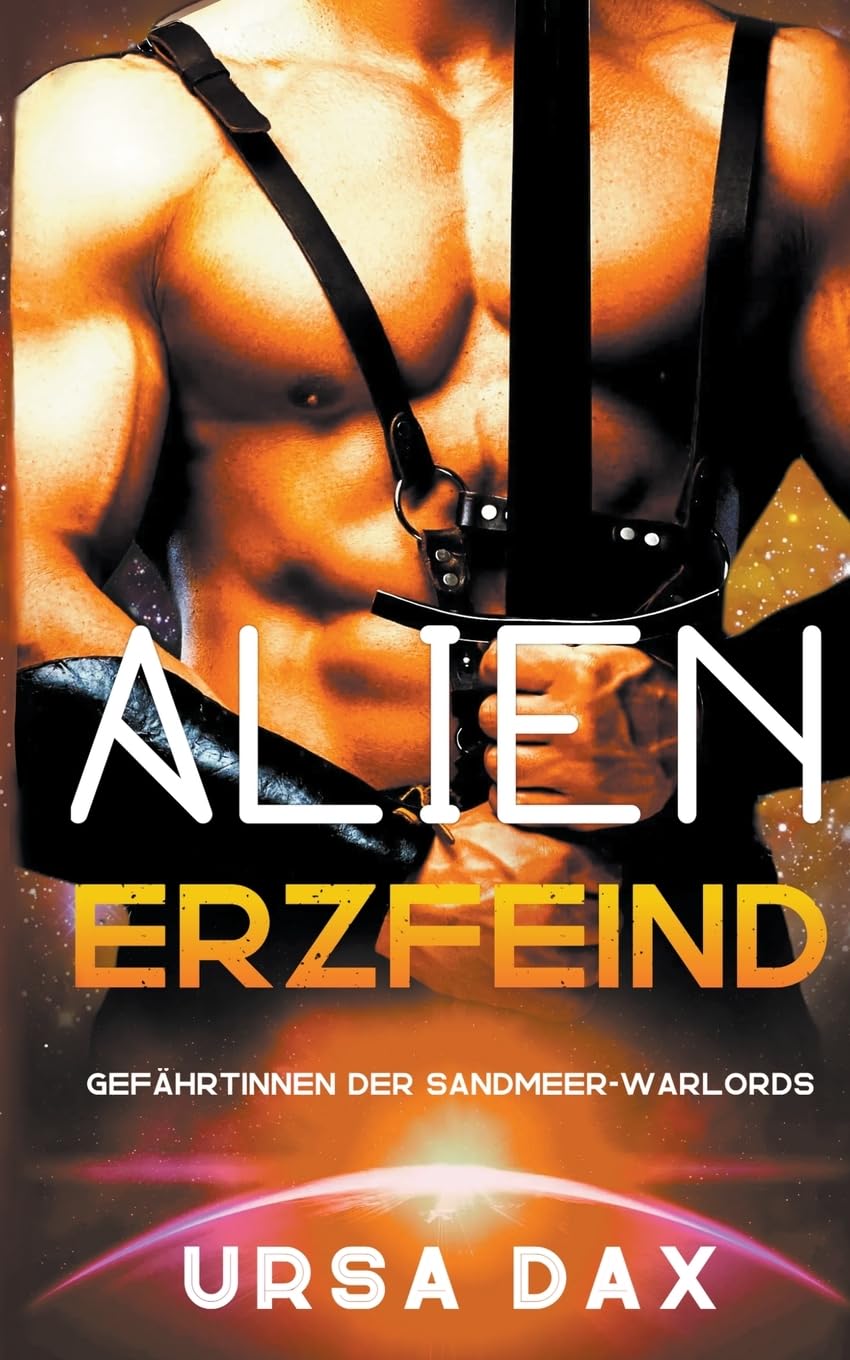 Alien-Erzfeind (Gefährtinnen der Sandmeer-Warlords, Band 2) Contemporary literature