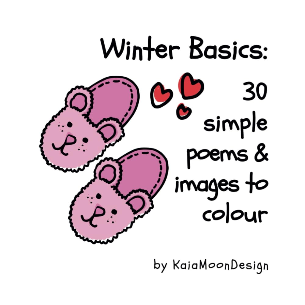 Winter Basics: 30 Simple Poems & Images to Colour: Relaxing, Creative Fun for the Whole Family, Take-Me-With-You, Compact 6x6-inches Hobbies & Crafts