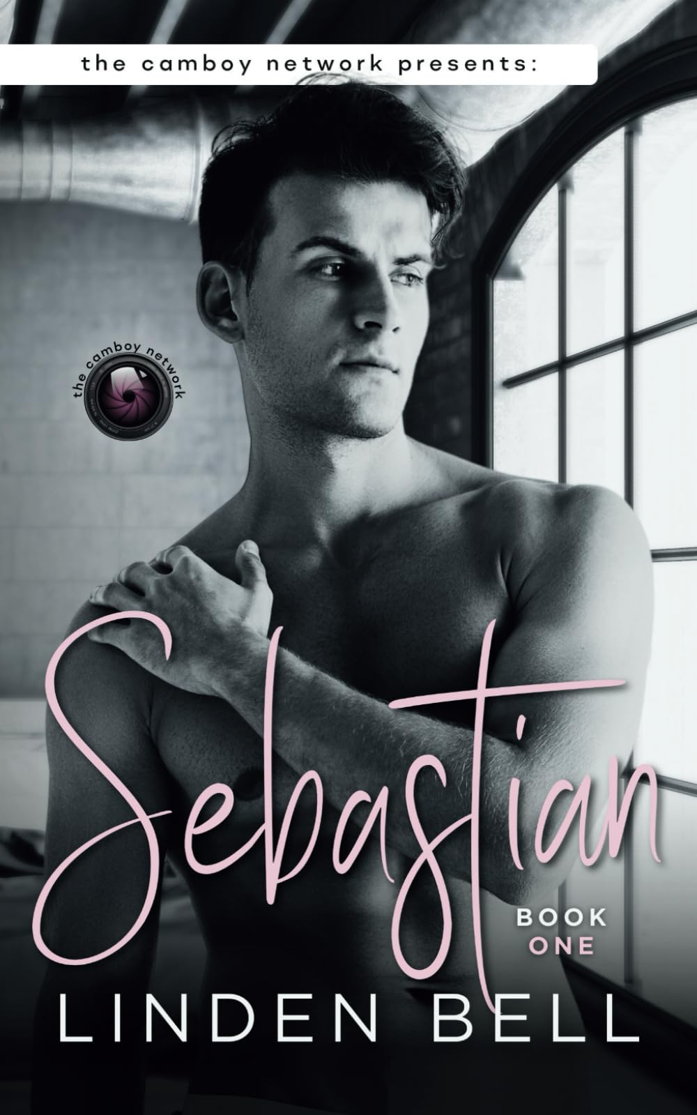 Sebastian: An MM Age Gap Romance (The Camboy Network, Band 1) LGBTQ+