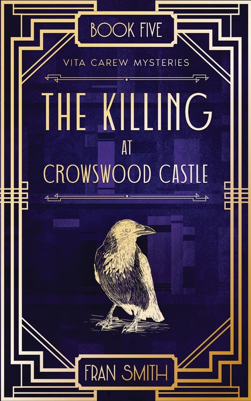 The Killing at Crowswood Castle (Vita Carew Mysteries, Band 5) Historical Fiction