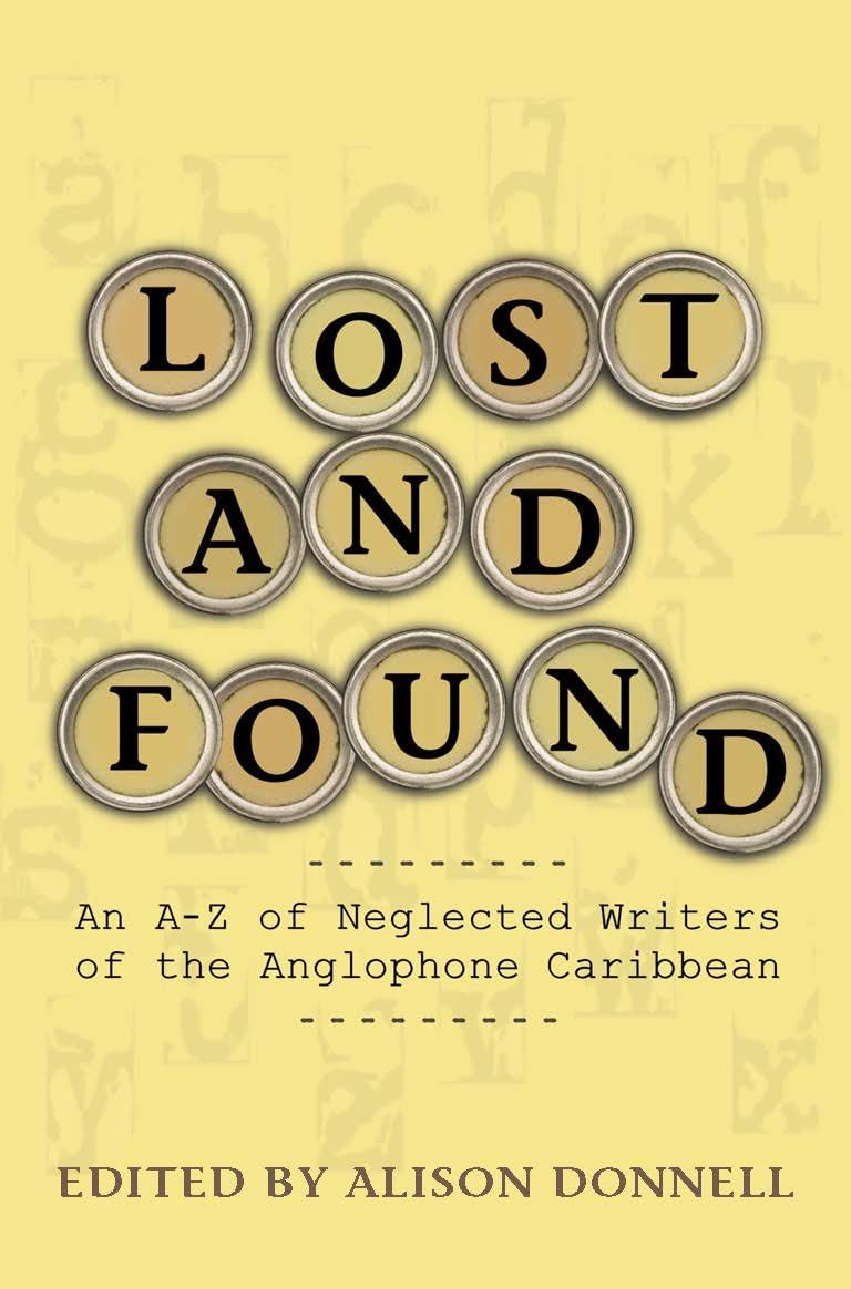 Lost and Found: An A-z of Neglected Writers of the Anglophone Caribbean book