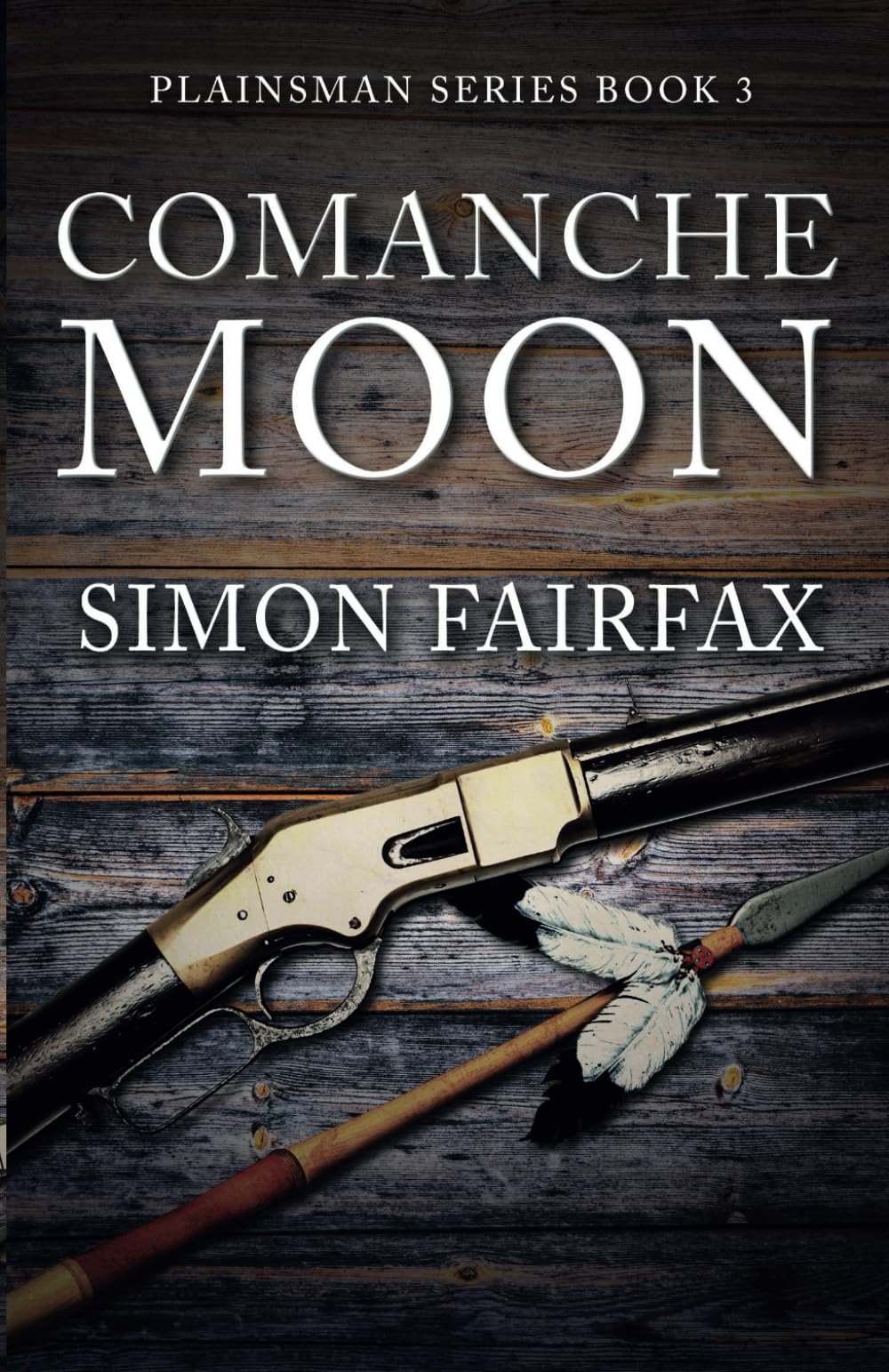 Comanche Moon: A Classic Western adventure (Plainsman series book 3) Action & Adventure