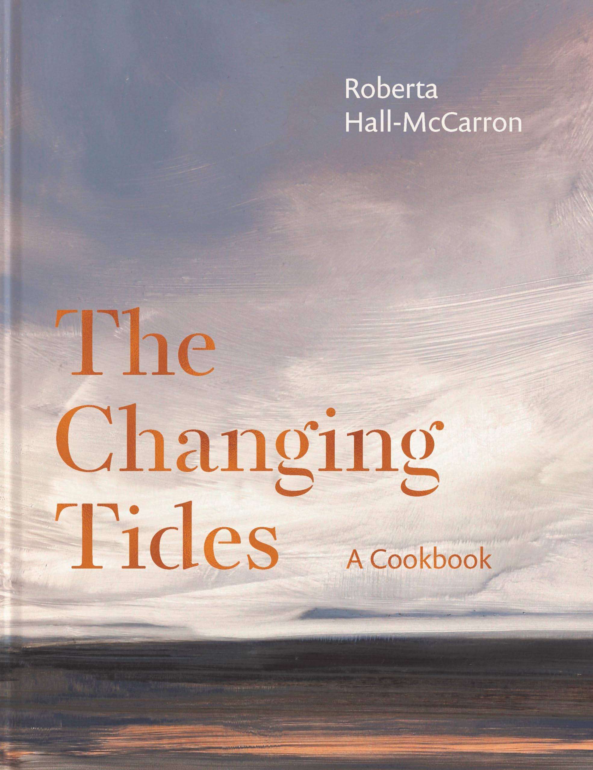 The Changing Tides: As seen on SUNDAY BRUNCH Leisure, Home & Garden