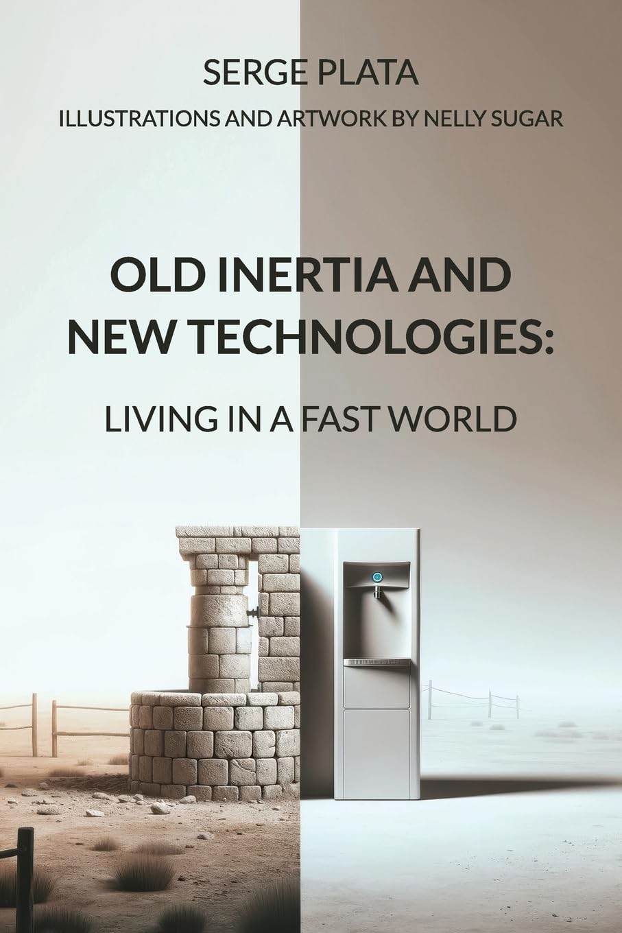 OLD INERTIA AND NEW TECHNOLOGIES: LIVING IN A FAST WORLD Computer Science