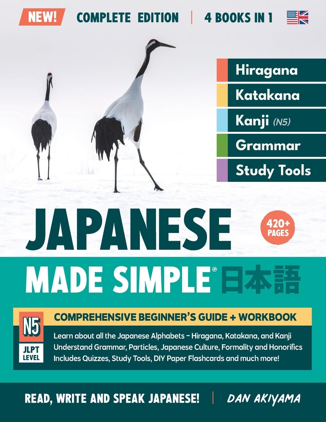 Learning Japanese, Made Simple | Beginner's Guide + Integrated Workbook | Complete Series Edition (4 Books in 1): Learn how to Read, Write & Speak ... Grammar, DIY Flashcards, and more! Manga