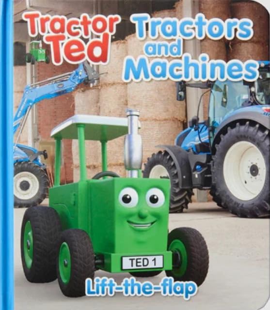 Tractor Ted Lift the Flap Tractors and Machines: Fun on the farm with lots of tractors and machines at work - what is under each flap? Tiptoi & Games