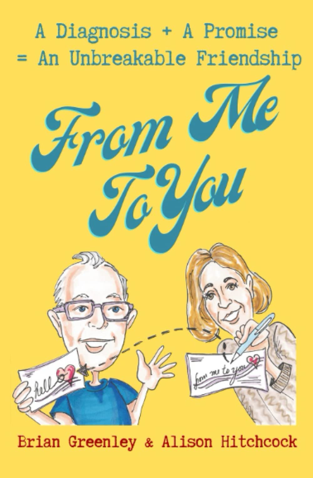 From Me To You: A bittersweet and heartwarming memoir Memories