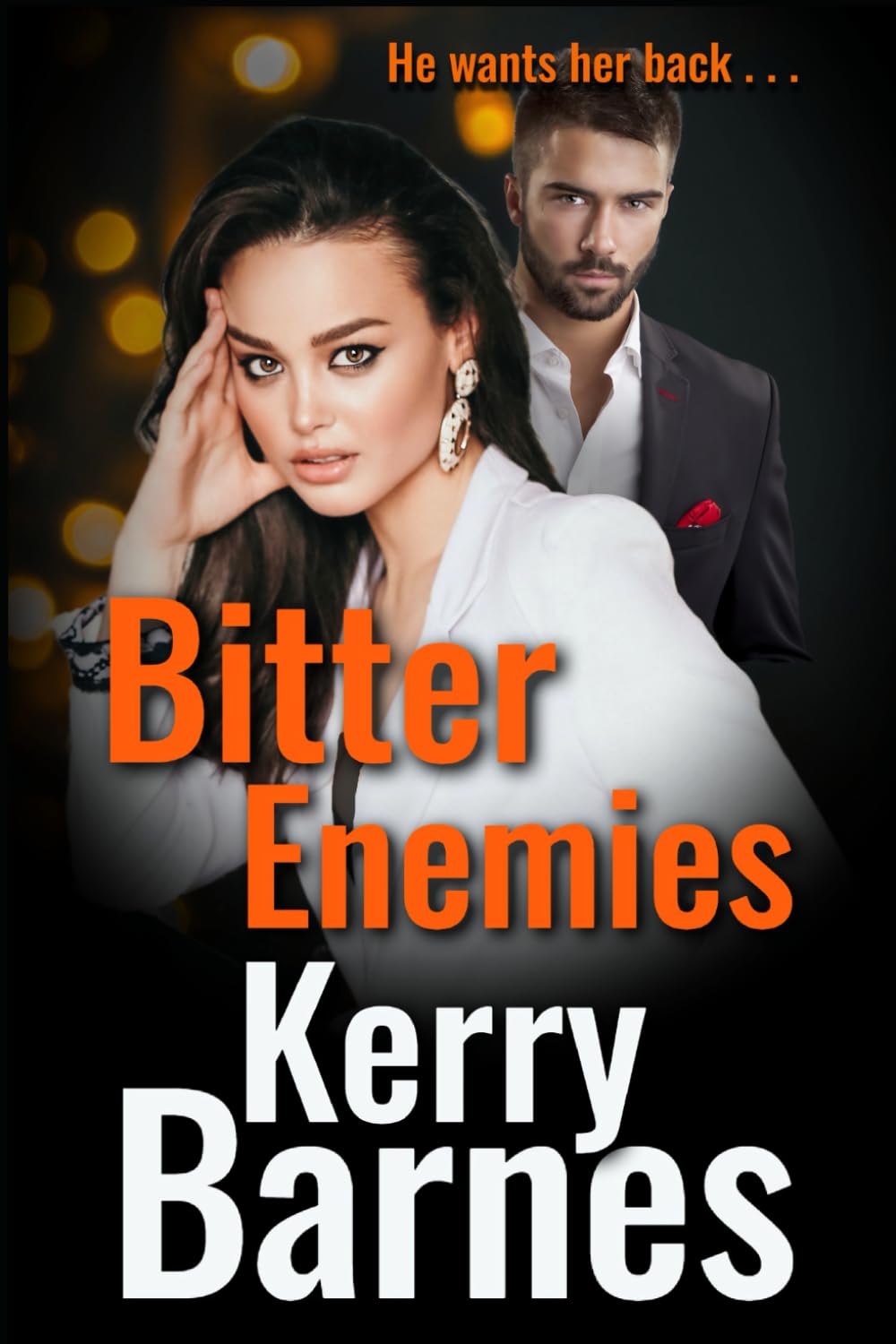 Bitter Enemies: The second book in a BRAND NEW gritty gangland series from Kerry Barnes (Carrie Verne series, Band 2) Action & Adventure
