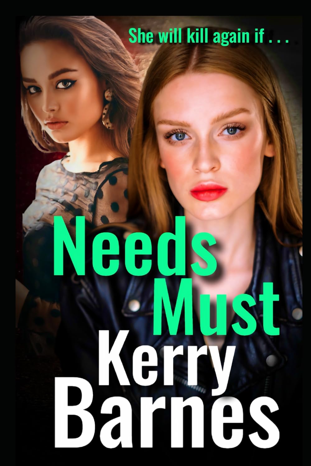 Needs Must: A gripping crime thriller that will have you hooked. (Carrie Verne series, Band 1) Action & Adventure